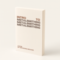 Intro to Metalsmithing (50% OFF)