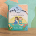 The Not-So-Friendly Friend (50% OFF)
