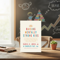 Raising Mentally Strong Kids