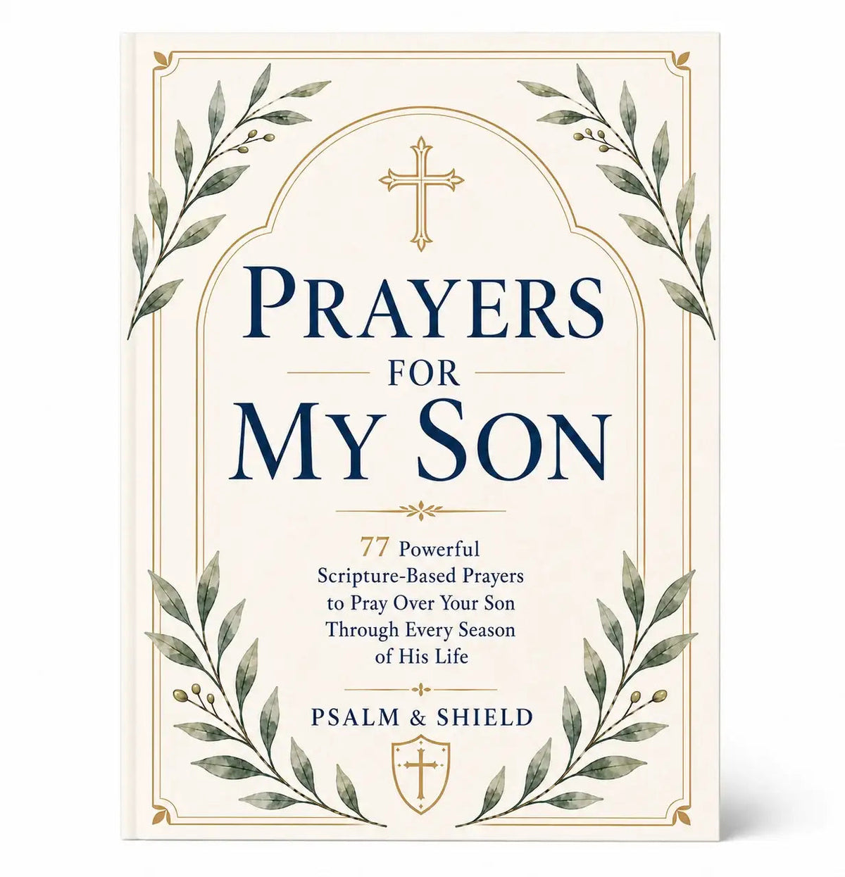 Prayers For My Son
